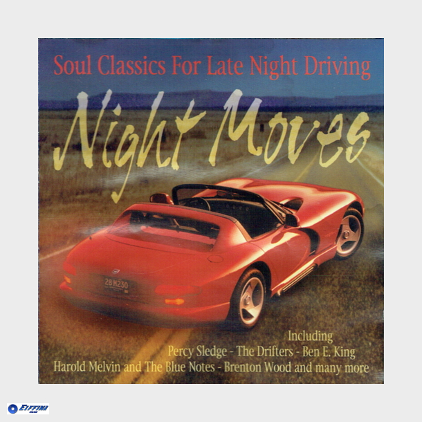 Night Moves, Soul Classics For Late Night Driving (1999)