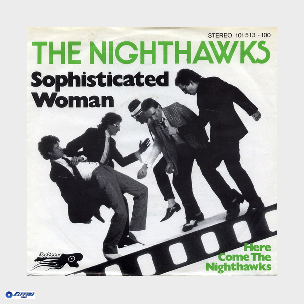 Nighthawks, The - Sophisticated Woman (1980)