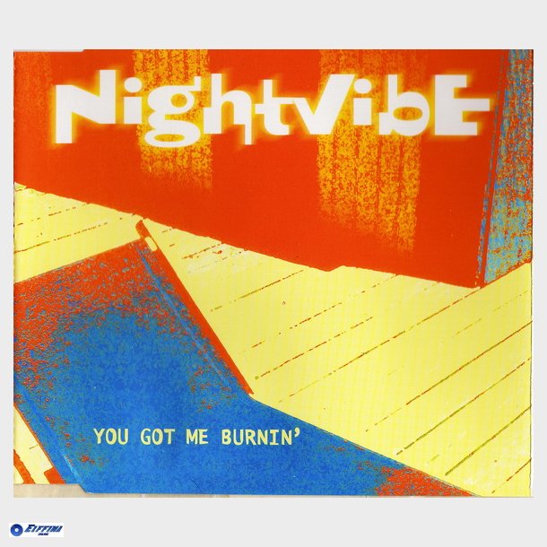 Nightvibe - You Got Me Burnin' (1999)