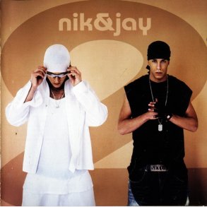 Nik & Jay - Nik & Jay 2 (2004)