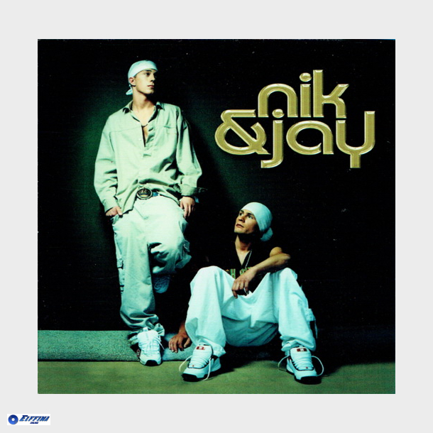 Nik &amp; Jay - Nik &amp; Jay (2002)