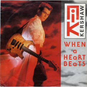 Nik Kershaw - When A Heart Beats (1985)