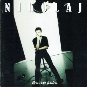 Nikolaj - Hen Over Jorden (1995)