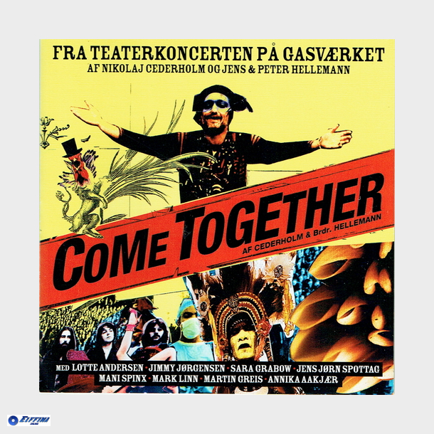 Nikolaj Cederholm, Brdr. Hellemann - Come Together (Teaterkocerten P Gasvrket) (2009)