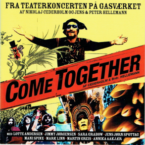 Nikolaj Cederholm, Brdr. Hellemann - Come Together (2009)