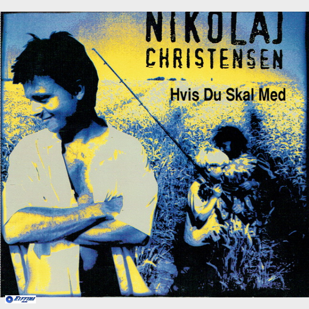 Nikolaj Christensen - Hvis Du Skal Med (1997)