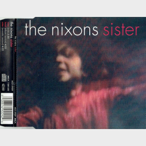 Nixons, The - Sister (1996)