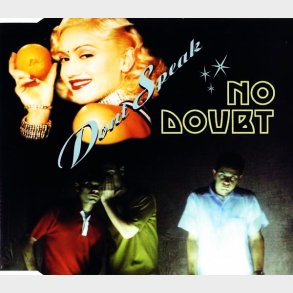 No Doubt - Don't Speak (1996)