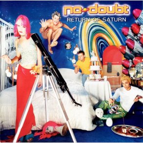 No Doubt - Return Of Saturn (2000)