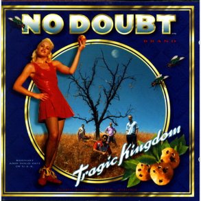No Doubt - Tragic Kingdom (1995)