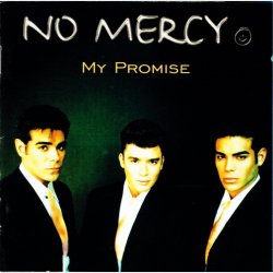 No Mercy - My Promise (1996)