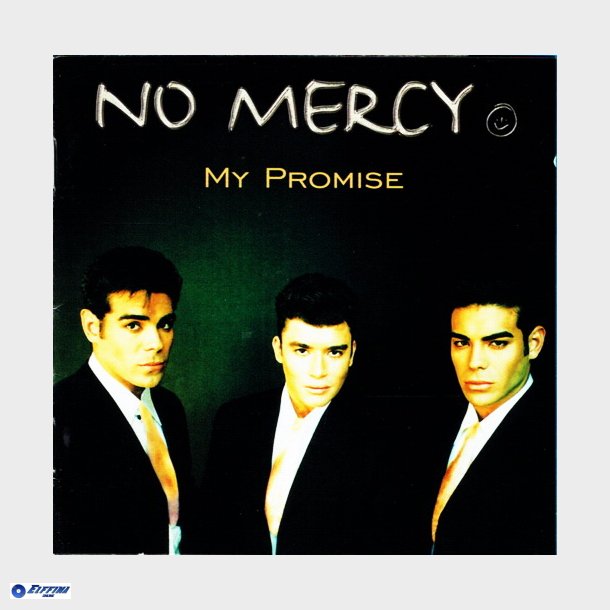 No Mercy - My Promise (1996)