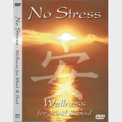 No Stress - Wellness For Mind &amp; Soul (2004)