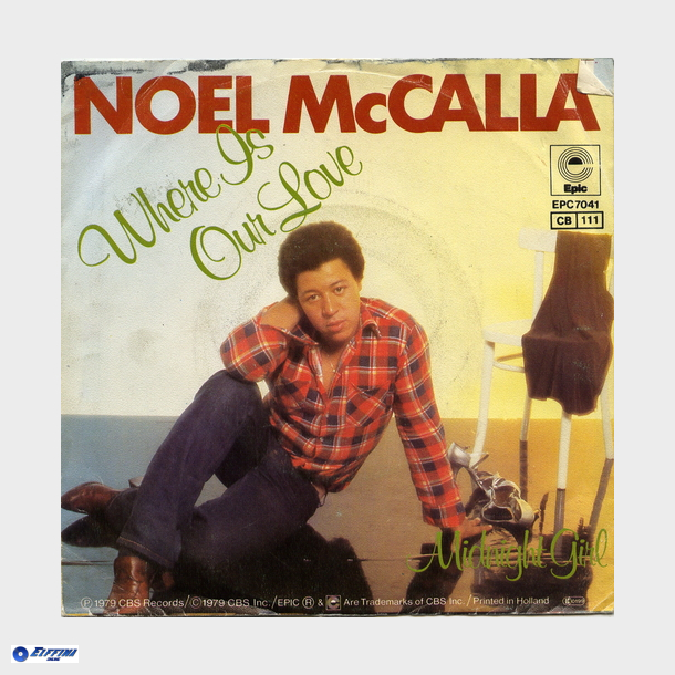 Noel McCalla - Where Is Our Love (1979)