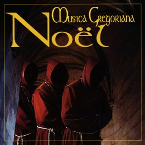 Noël Musica Gregoriana