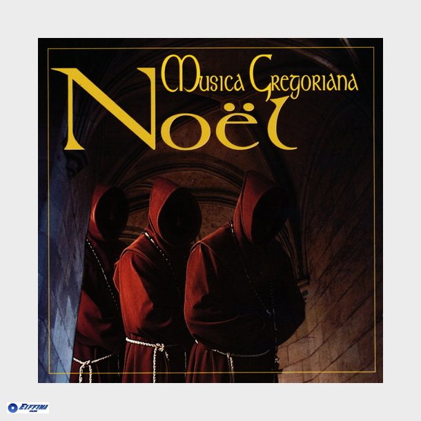 No&euml;l Musica Gregoriana