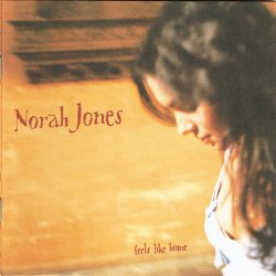 Norah Jones - Feels Like Home (Deluxe Edition) (2004)