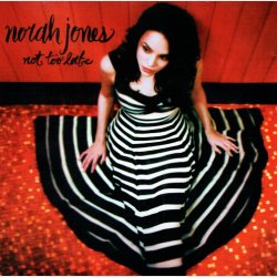 Norah Jones - Not Too Late (2006) - NY