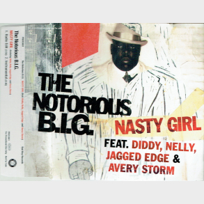 Notorious B.I.G. - Nasty Girl (2005) (Promo)