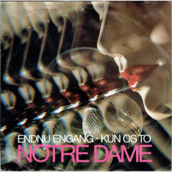 Notre Dame - Kun Os To (1985)