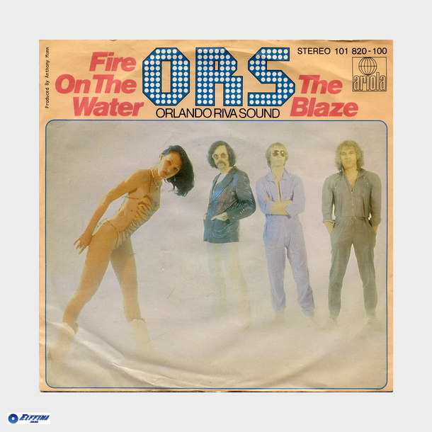 O.R.S. [Orlando Riva Sound] - Fire On The Water