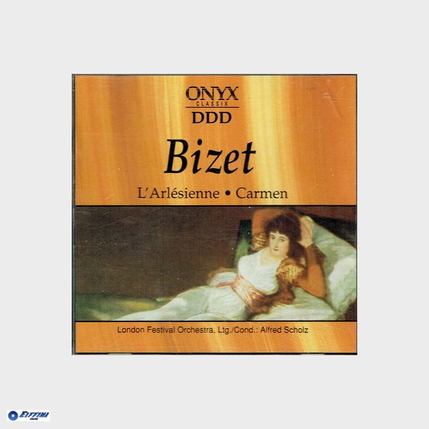 ONYX (66122) - Bizet - L'Arlesienne Carmen (1994)