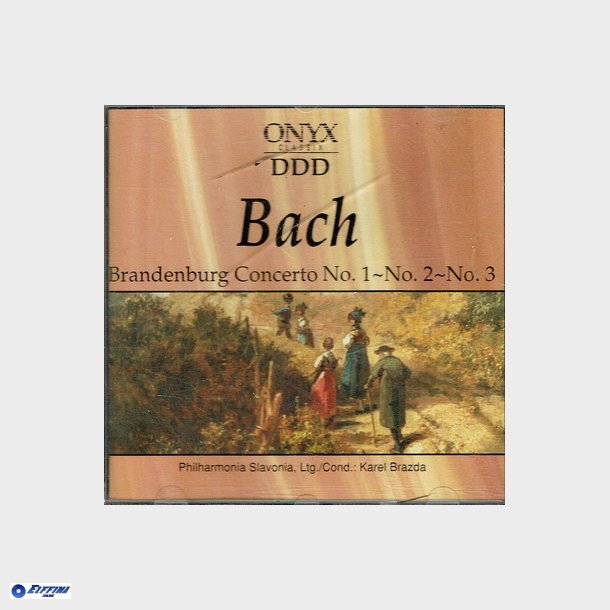 ONYX (66182) - Bach - Brandenburg Concerto No. 1,2,3 (1994)