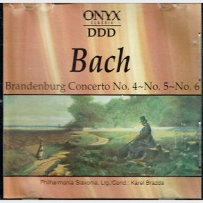 ONYX (66192) - Bach - Brandenburg Concerto No. 4,5,6 (1994)