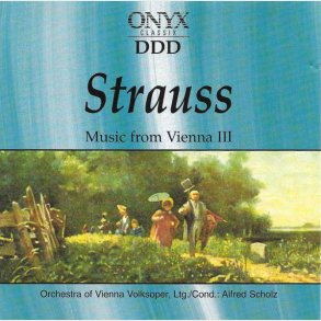 ONYX (66432) - Strauss - Music From Vienna III (1994)