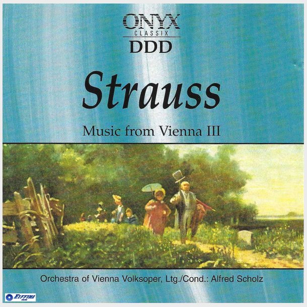 ONYX (66432) - Strauss - Music From Vienna III (1994)