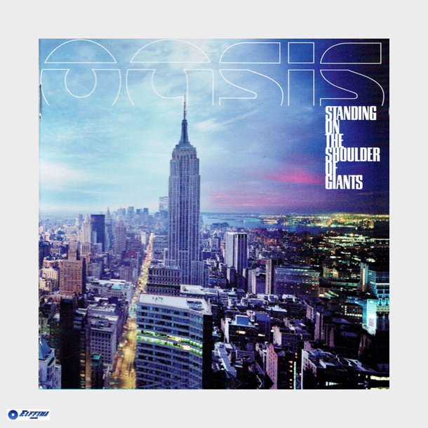 Oasis - Standing On The Shoulder Of Giants (496844 2) (2000)
