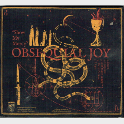 Obsequial Joy - Show My Mercy (2021) (Digi)