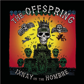 Offspring - Ixnay On The Hombre (1997)