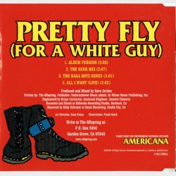 Offspring, The - Pretty Fly (For A White Guy) (1998)