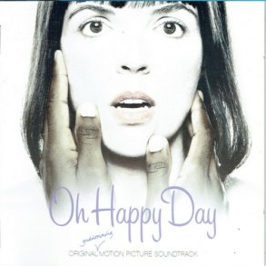 Oh Happy Day (2004)