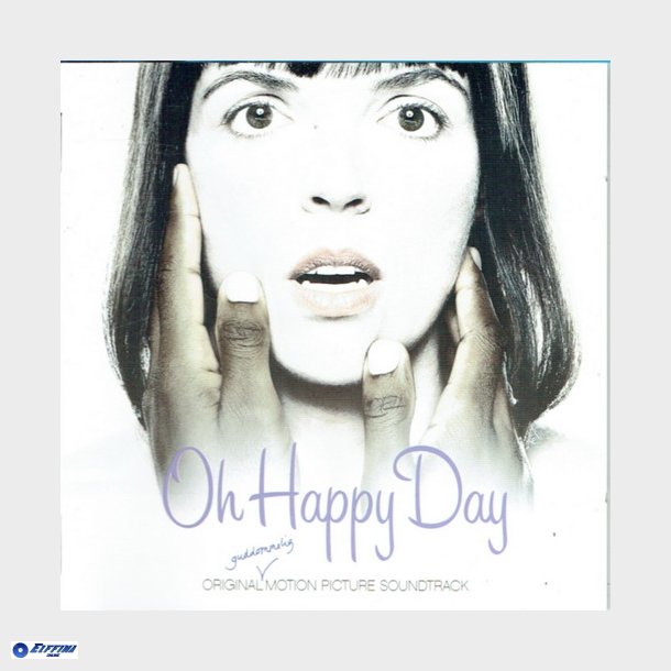 Oh Happy Day (2004)