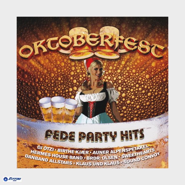 Oktoberfest Fede Party Hits (2007)