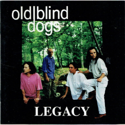 Old Blind Dogs - Legacy (1995)