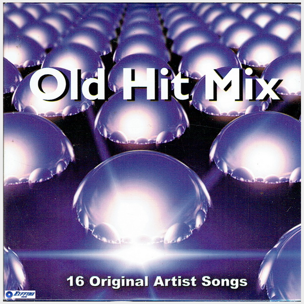 Old Hit Mix (16 Original Artist Songs) (2002)
