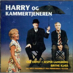 Ole Ernst, Jesper Langberg &amp; Birthe Kjr - Harry &amp; Kammertjeneren