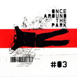 Once Around The Park - #3 (2005) (Digi)