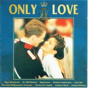 Only Love (Prins Joachim & Alexandra) (1995)
