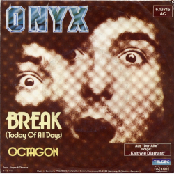 Onyx - Break (Today Of All Days) (1983)