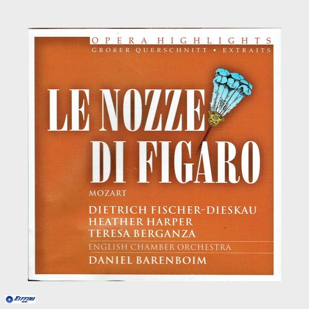 Opera Highlights - Le Nozze Di Figaro Mozart (2000)