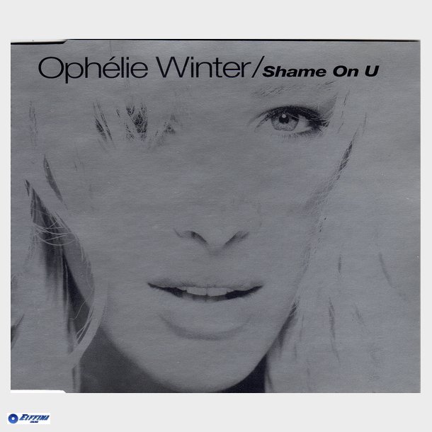 Oph&eacute;lie Winter - Shame On You (1996)