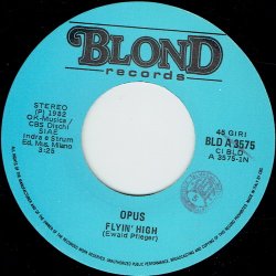 Opus - Flyin' High (1982)