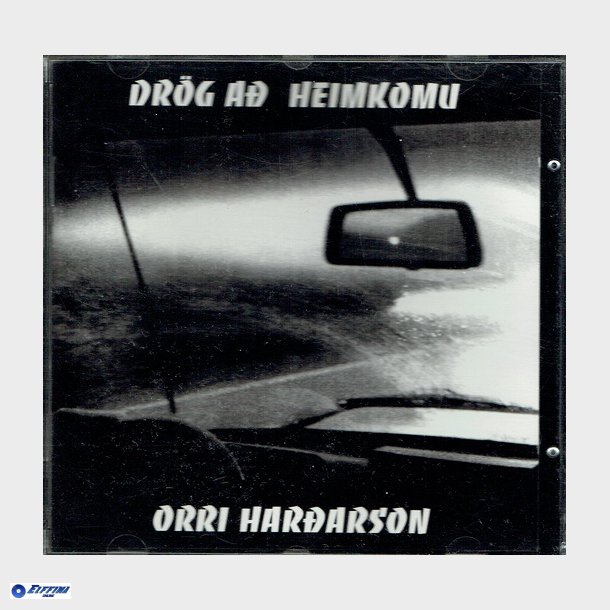 Orri Hardarson - Drog Ah Heimkomu