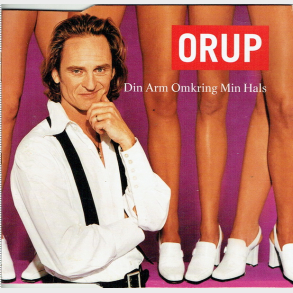 Orup - Din Arm Omkring Min Hals (1996)