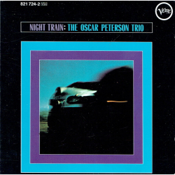 Oscar Peterson Trio - Night Train (1984)