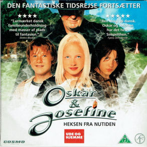 Oskar & Josefine (2005) (Ude og Hjemme)